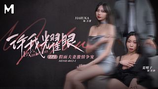 ModelMedia Asia – Love’s Ambition: My wife and my mistress competed to make my dick cum