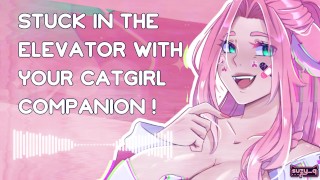 [F4M] stuck in the elevator with your catgirl companion [nsfw asmr] [erotic audio]