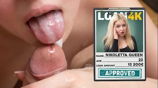 LOAN4K. Big load of cum on this teen blondie’s mouth felt great